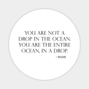 You are the entire ocean Magnet